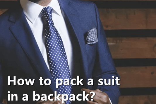 How to pack a suit in a backpack？