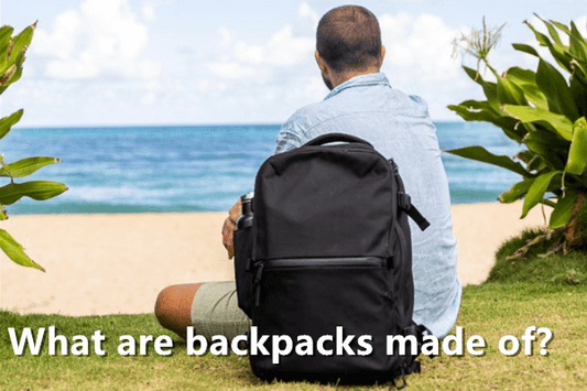 What are backpacks made of?